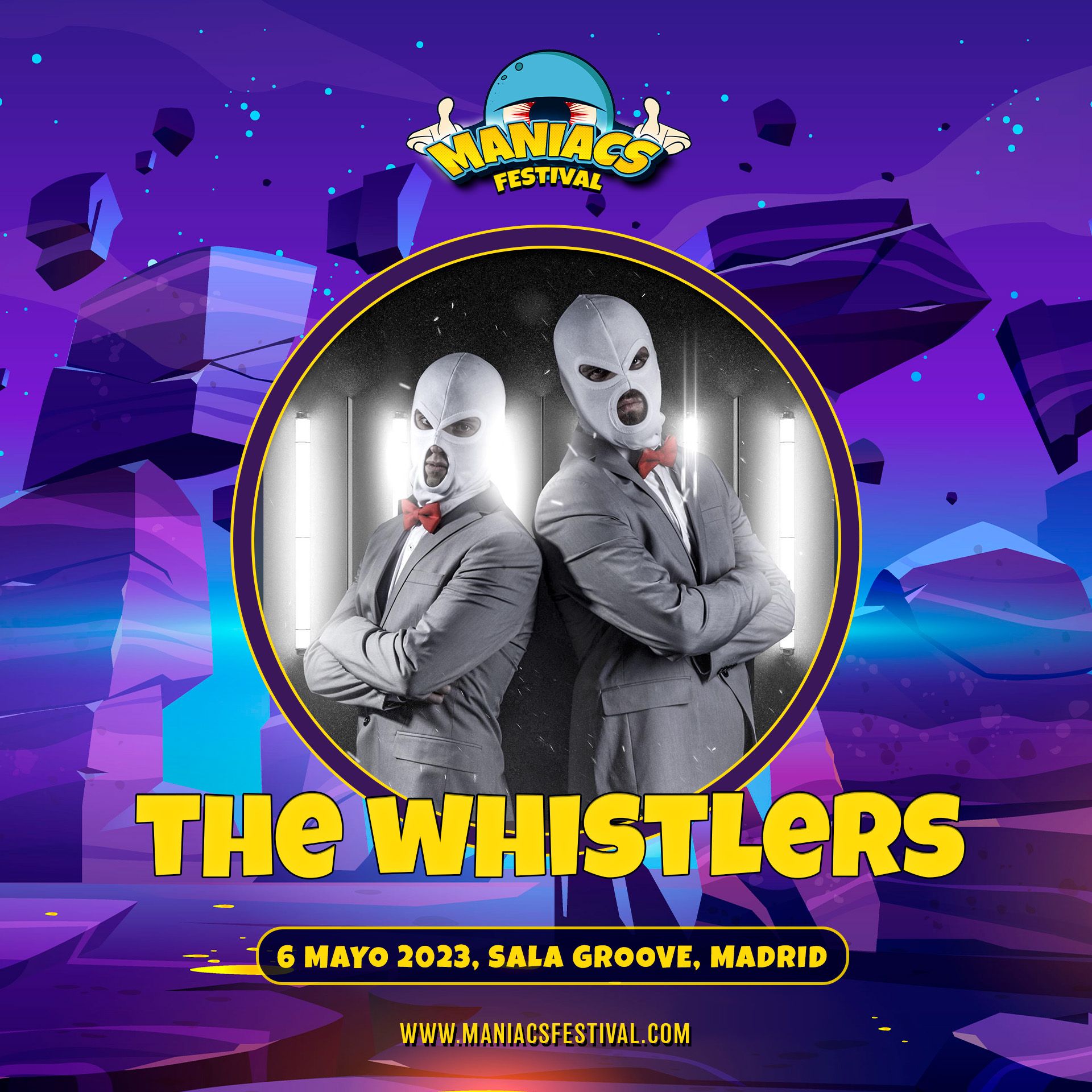 The Whistlers Maniacs Festival